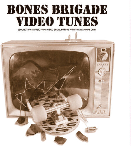 Various: Bones Brigade Video Tunes (Original Soundtrack)