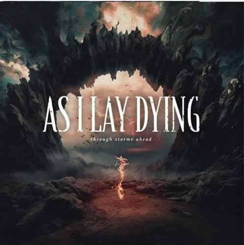 As I Lay Dying: Through Storms Ahead