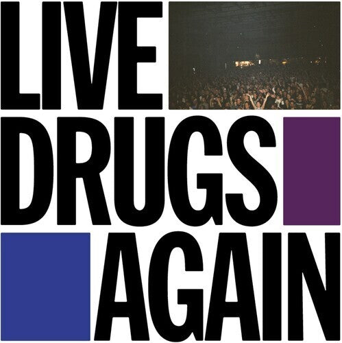 The War on Drugs: Live Drugs Again