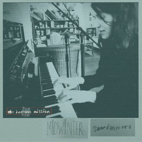 The Innocence Mission: Midwinter Swimmers