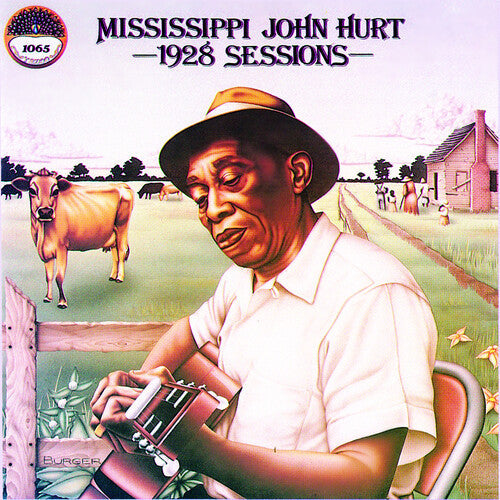 Mississippi John Hurt: 1928 Sessions