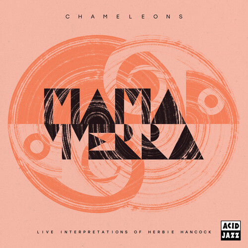 Mama Terra: Chameleons (Live Interpretations of Herbie Hancock)