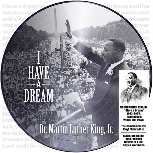 Martin Luther King Jr: I Have a Dream 1963-2025, Inspirational Words and Music