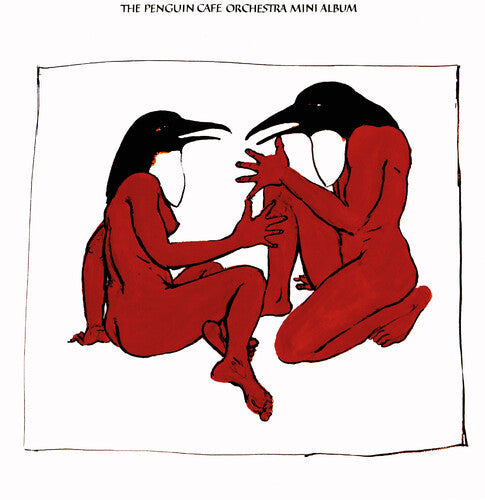 The Penguin Cafe Orchestra: The Penguin Cafe Mini Album - Red