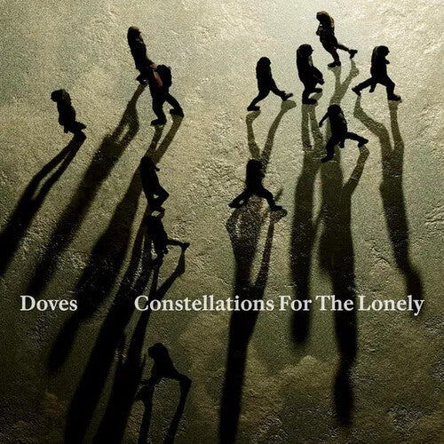 The Doves: Constellations For The Lonely