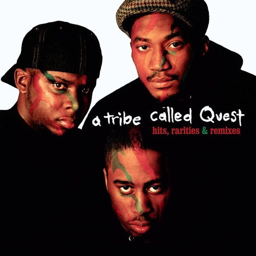 Tribe Called Quest: Hits Rarities & Remixes