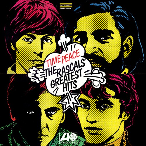 The Rascals: Time Peace - The Rascals Greatest Hits