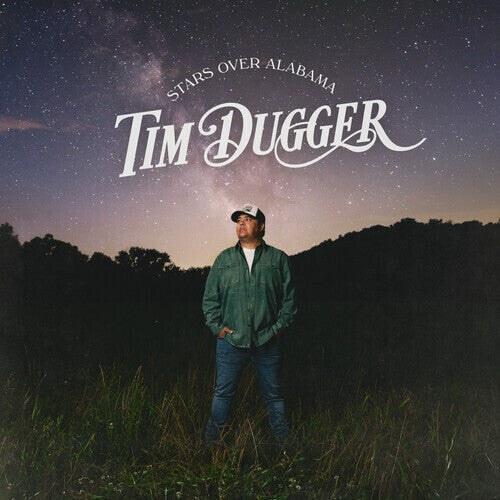 Tim Dugger: Stars Over Alabama