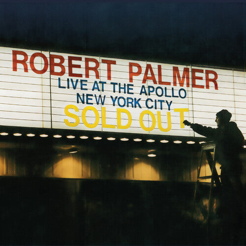 Robert Palmer: Live At The Apollo