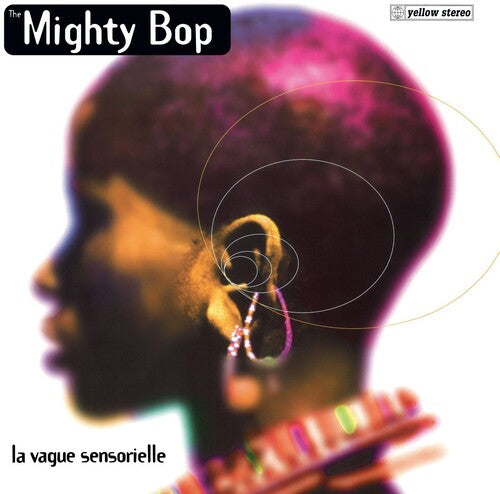 The Mighty Bop: La Vague Sensorielle