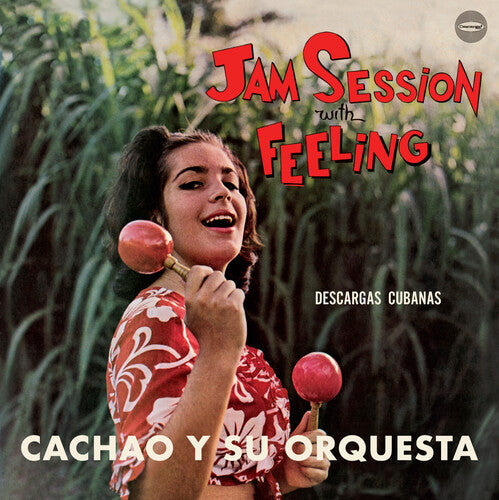 Cachao Y Su Orquesta: Jam Session With Feeling - Limited 180-Gram Vinyl with Bonus Track