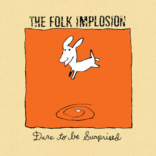 Folk Implosion: Dare to Be Surprised - White