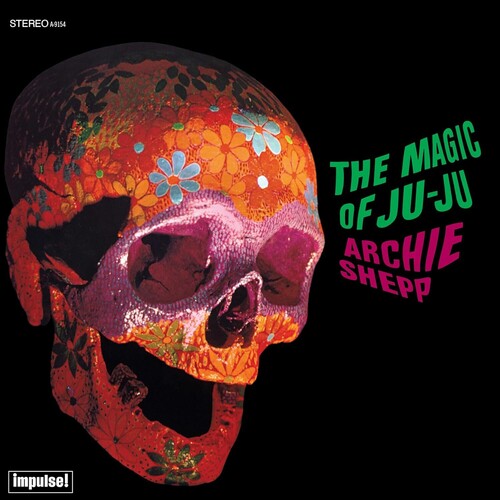 Archie Shepp: Magic Of Ju-Ju (Verve By Request Series)