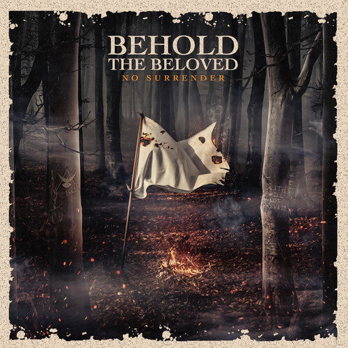 Behold the Beloved: No Surrender - Orange