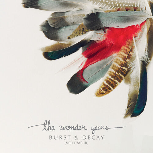 The Wonder Years: Burst & Decay Vol. 3 - White