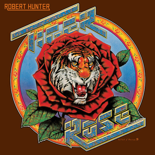 Robert Hunter: Tiger Rose (50th Anniversary Remaster)