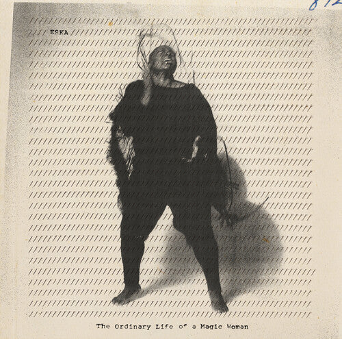 Eska: The Ordinary Life of a Magic Woman
