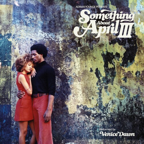 Adrian Younge: Adrian Younge Presents Something About April III