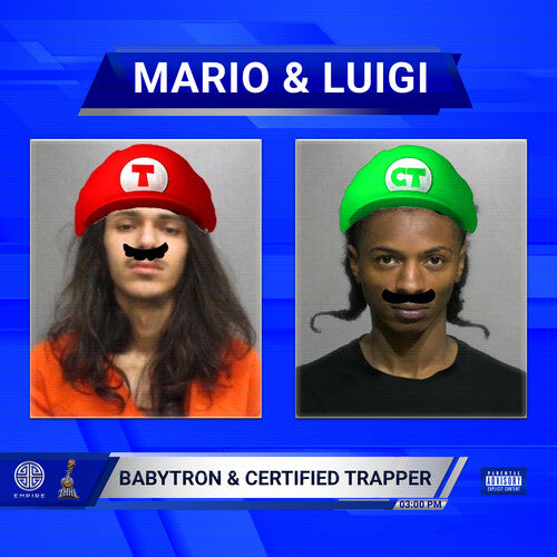 Babytron & Certified Trapper: Mario & Luigi