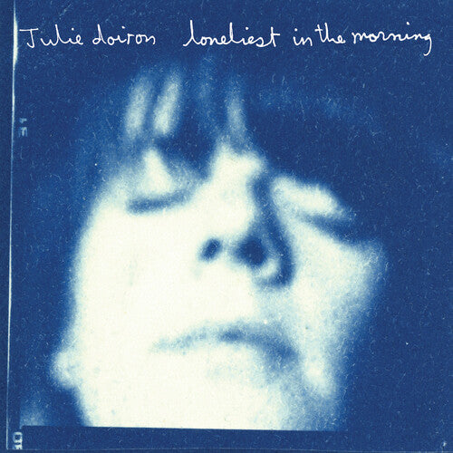 Julie Doiron: Loneliest in the Morning - Blue