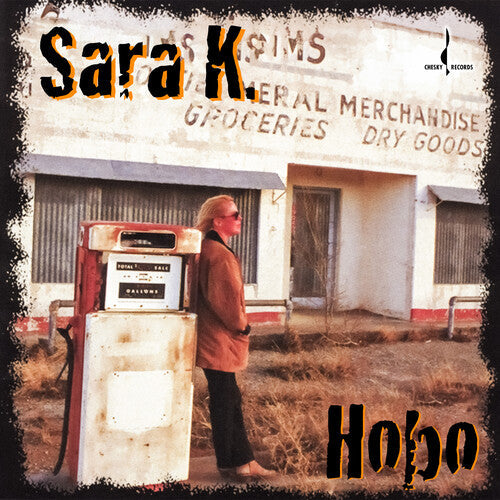 Sara K: Hobo - LP