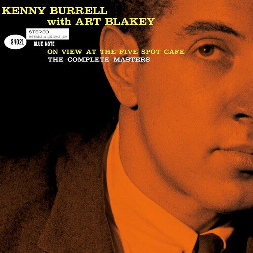 Kenny Burrell: On View At The Five Spot Cafe: The Complete Masters (Blue Note Tone Poet Series)