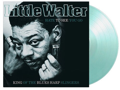 Little Walter: Hate To See You Go - Crystal Clear & Turquoise Vinyl