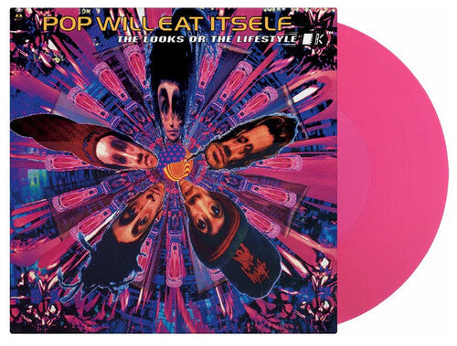 Pop Will Eat Itself: Looks Or The Lifestyle - Limited 180-Gram Translucent Magenta Colored Vinyl