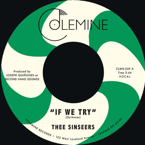 Thee Sinseers: If We Try / Give It Up You Fool